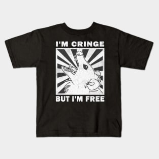 I'm Cringe, But I'm Free - Possum Kids T-Shirt